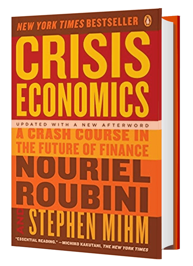 Crisis Economics by Nouriel Roubini